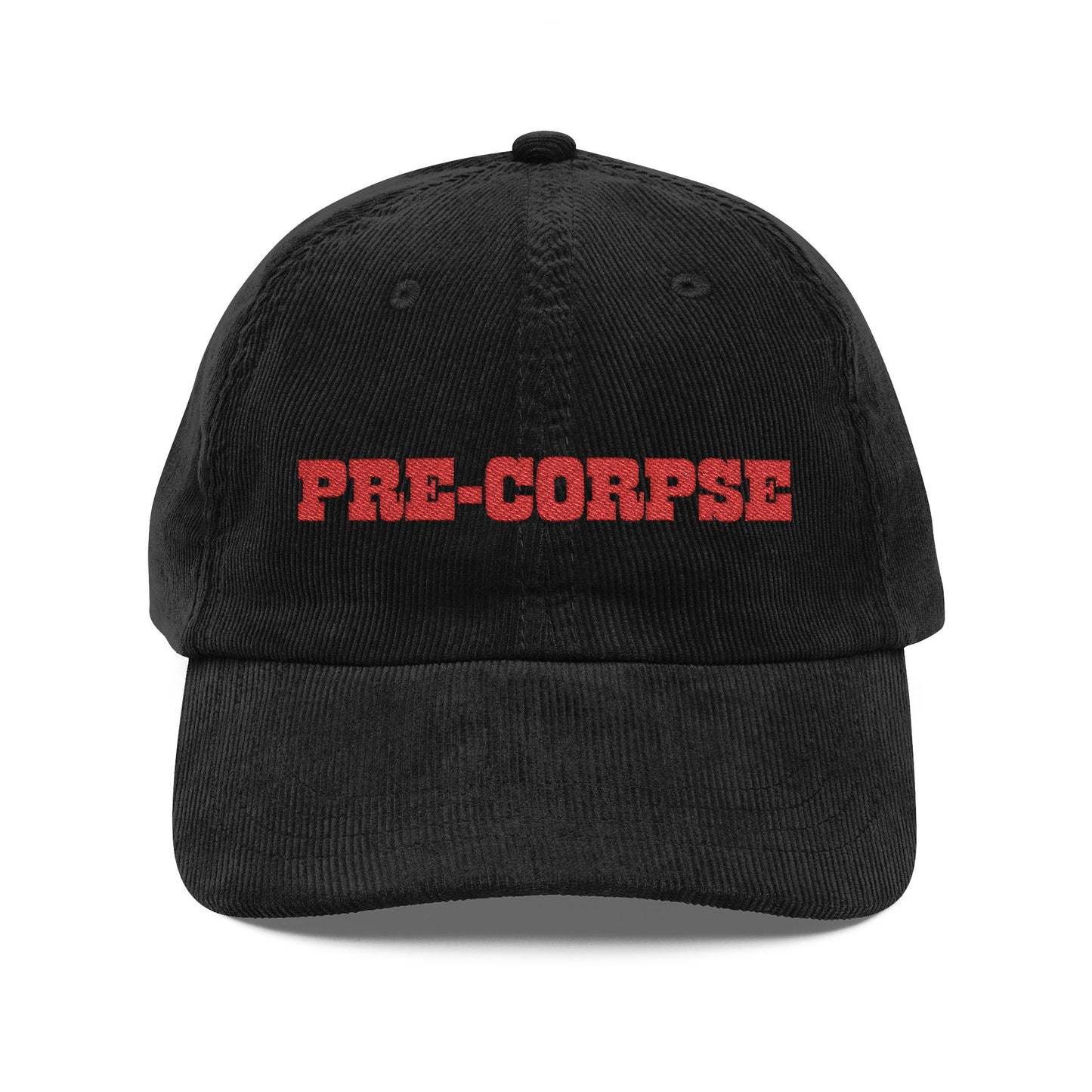Pre-Corpse Corduroy Cap (Embroidery)