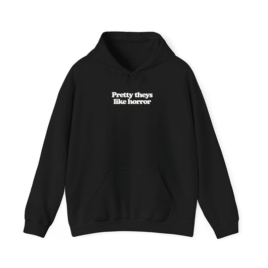 Pretty Theys Like Horror Heavy Blend™ Hooded Sweatshirt