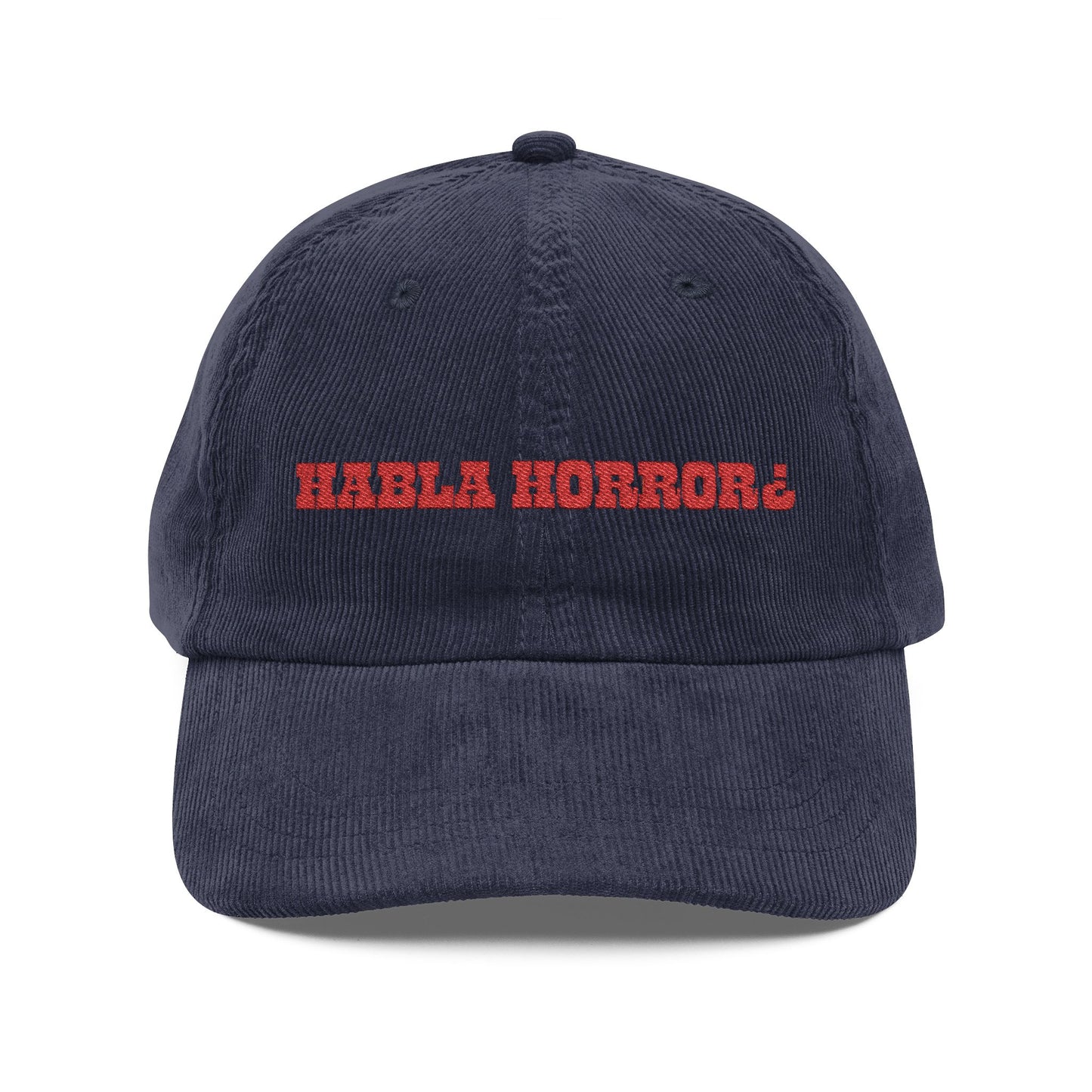 Habla Horror v1 Corduroy Cap (Embroidery)