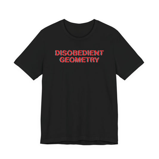 The Bride! Disobedient Geometry T-Shirt