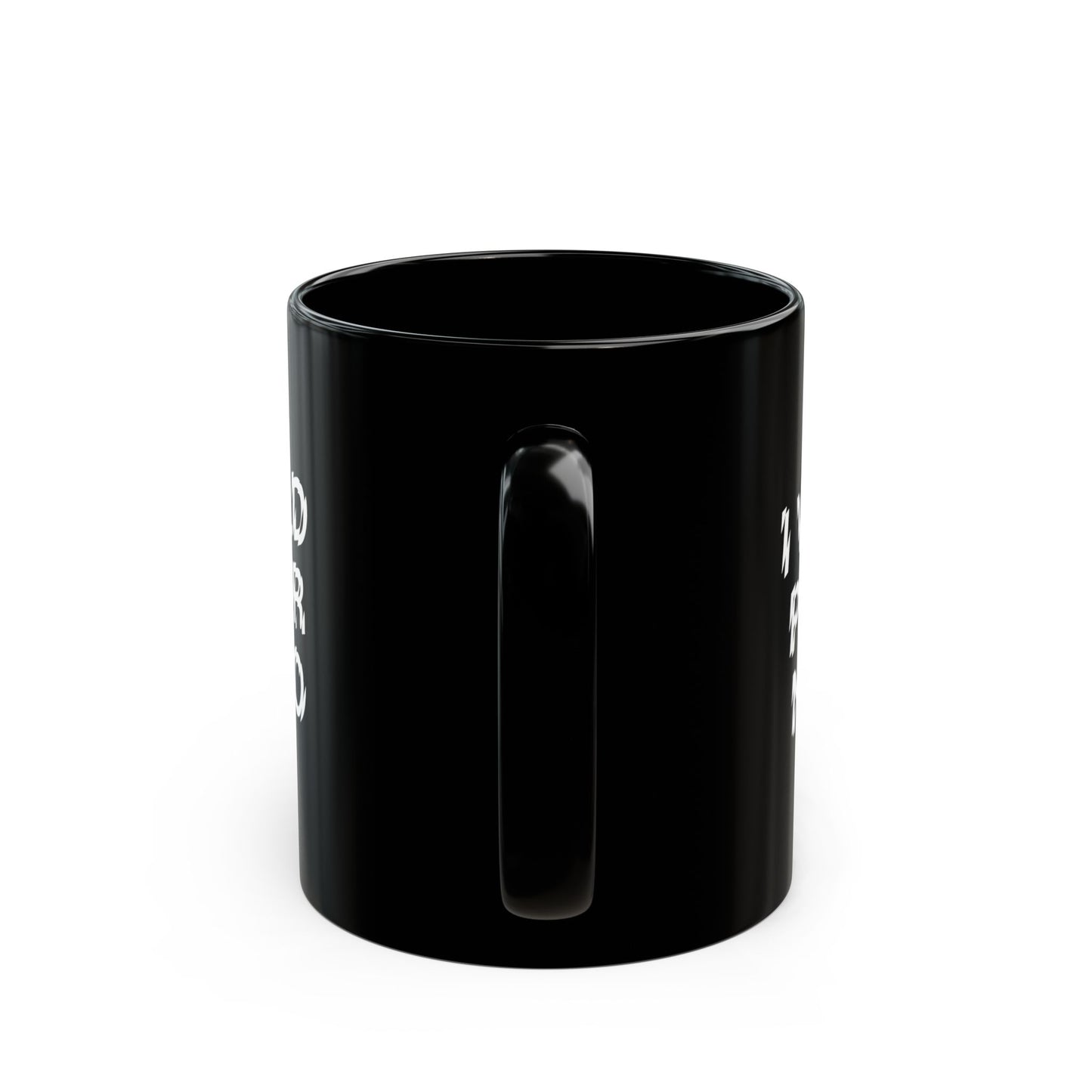 The Bride! “I Would Prefer Not To” Black Mug (11oz, 15oz)