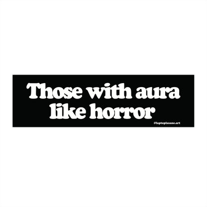 Horror Aura Bumper Stickers