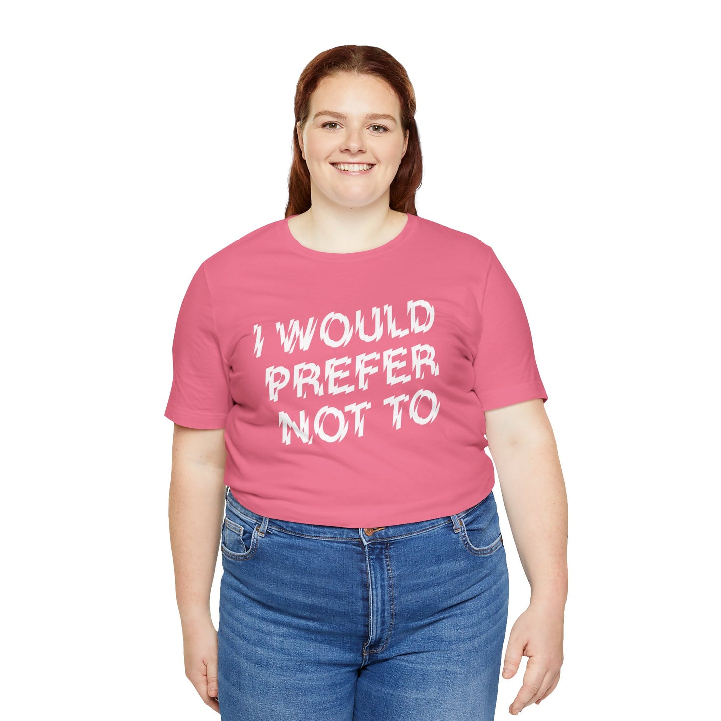The Bride! “I’d Prefer Not To” T-Shirt