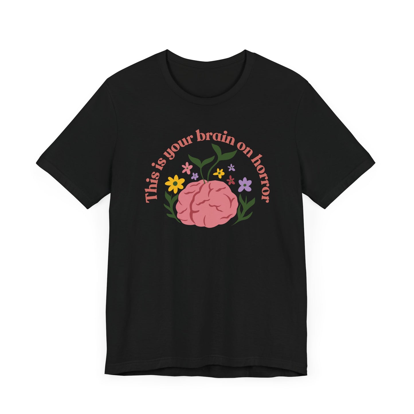 “This is Your Brain on Horror” Soft Cotton Tee