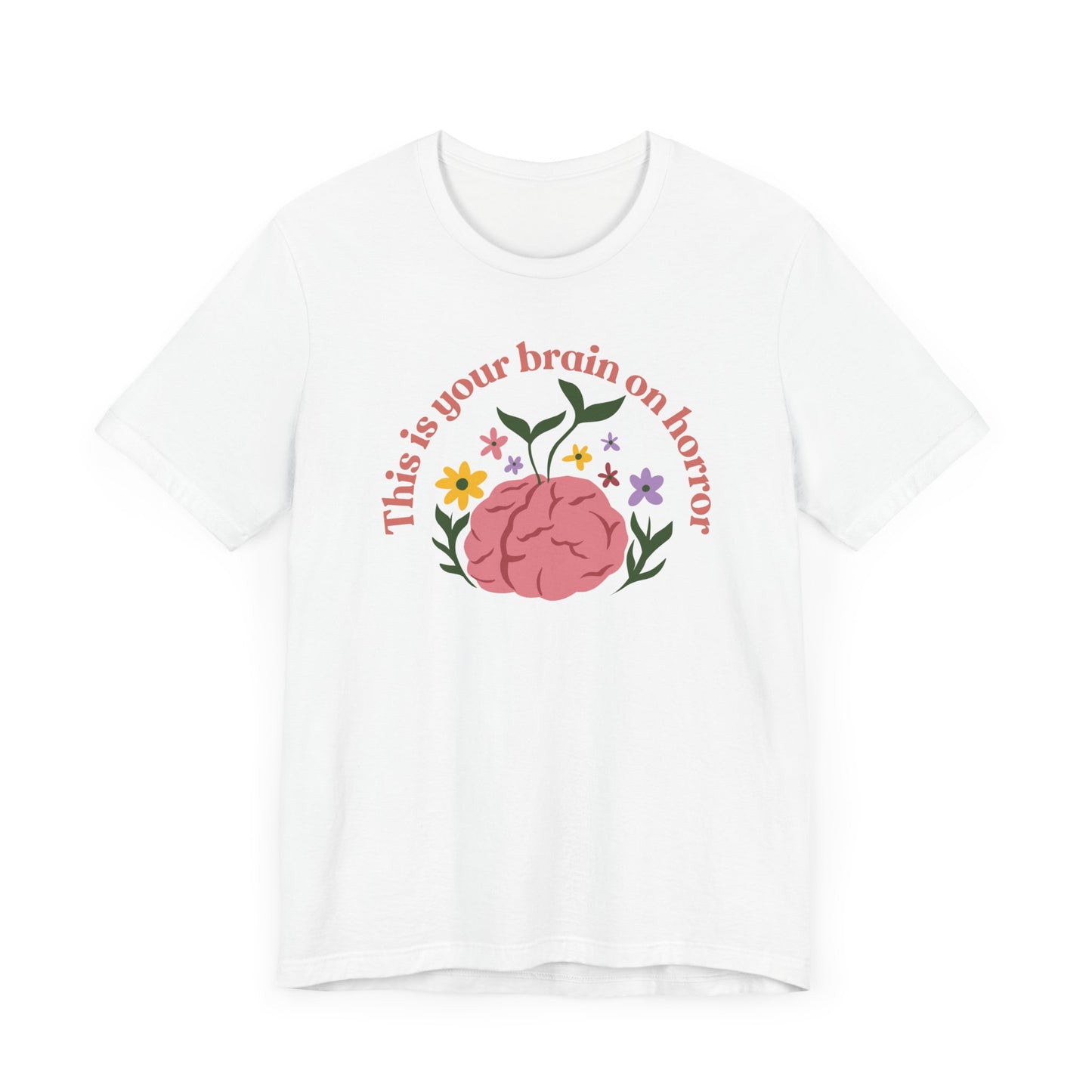 “This is Your Brain on Horror” Soft Cotton Tee