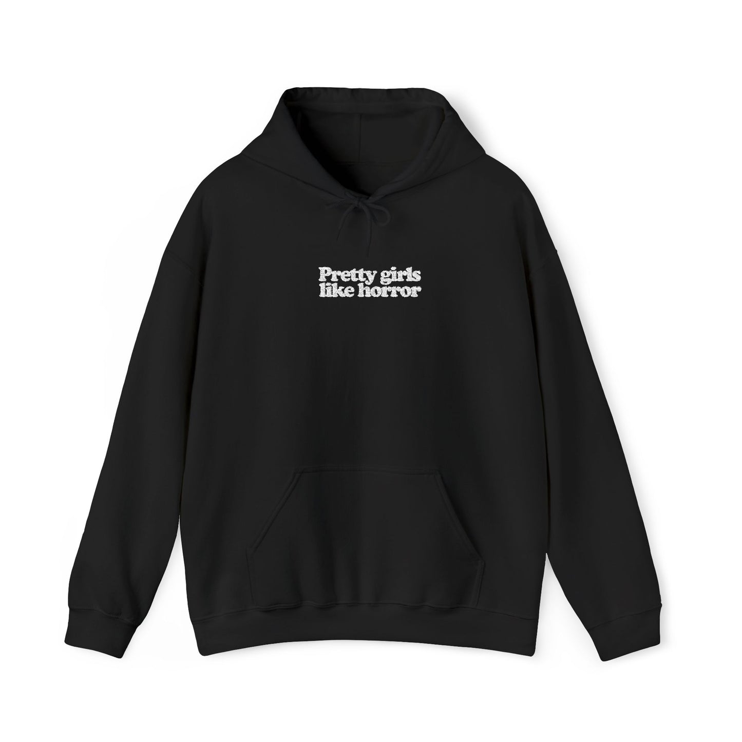 Pretty Girls Like Horror (Embroidered) Hooded Sweatshirt