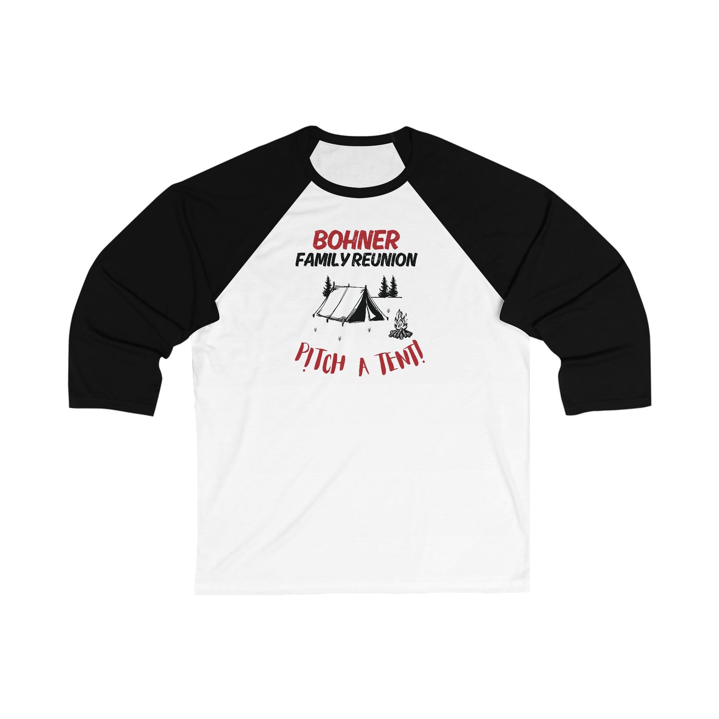 Bohner Family Reunion Baseball Tee - "Pitch a Tent!" Agatha All Along