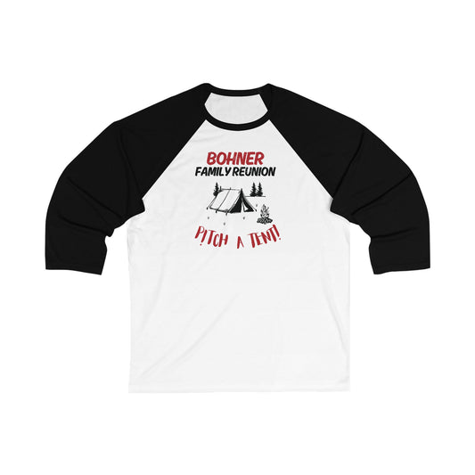 Bohner Family Reunion Baseball Tee - "Pitch a Tent!" Agatha All Along