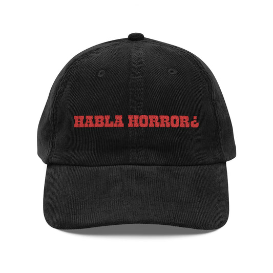 Habla Horror v1 Corduroy Cap (Embroidery)