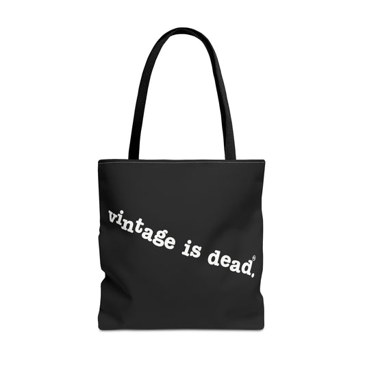 “Vintage is Dead” Oversized Thrifting Tote Bag 18” x 18”