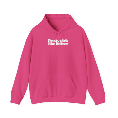 Pretty Girls Like Horror Heavy Blend™ Hooded Sweatshirt