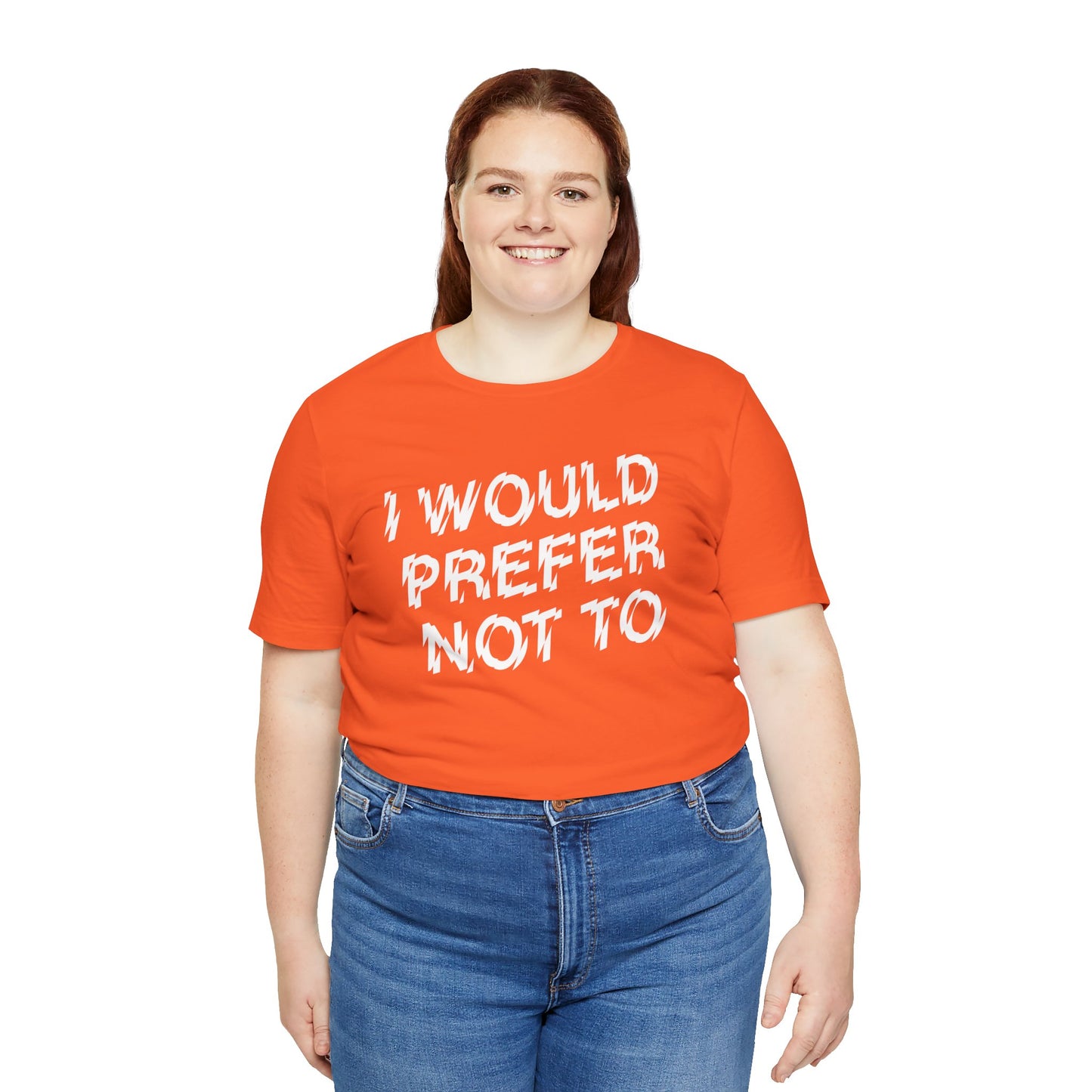 The Bride! “I’d Prefer Not To” T-Shirt