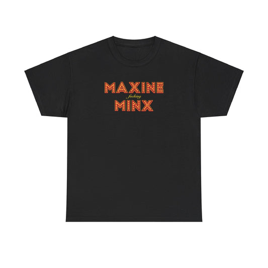 Maxine Minx Marquee T-shirt Unisex Adult