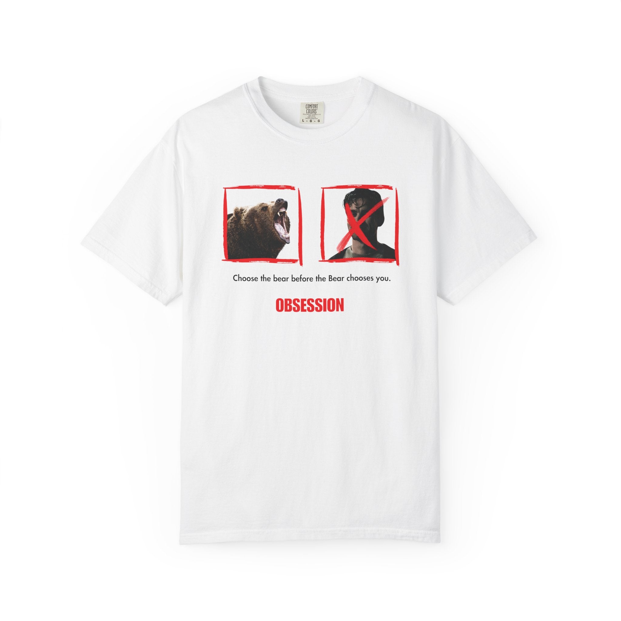 Wrong Bear - Obsession Movie Tee (Comfort Colors) PRE-ORDER