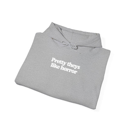 Pretty Theys Like Horror Heavy Blend™ Hooded Sweatshirt
