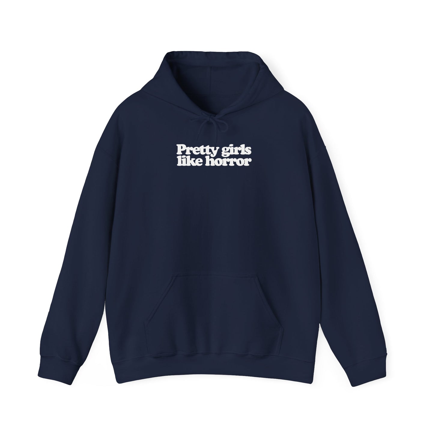 Pretty Girls Like Horror Heavy Blend™ Hooded Sweatshirt