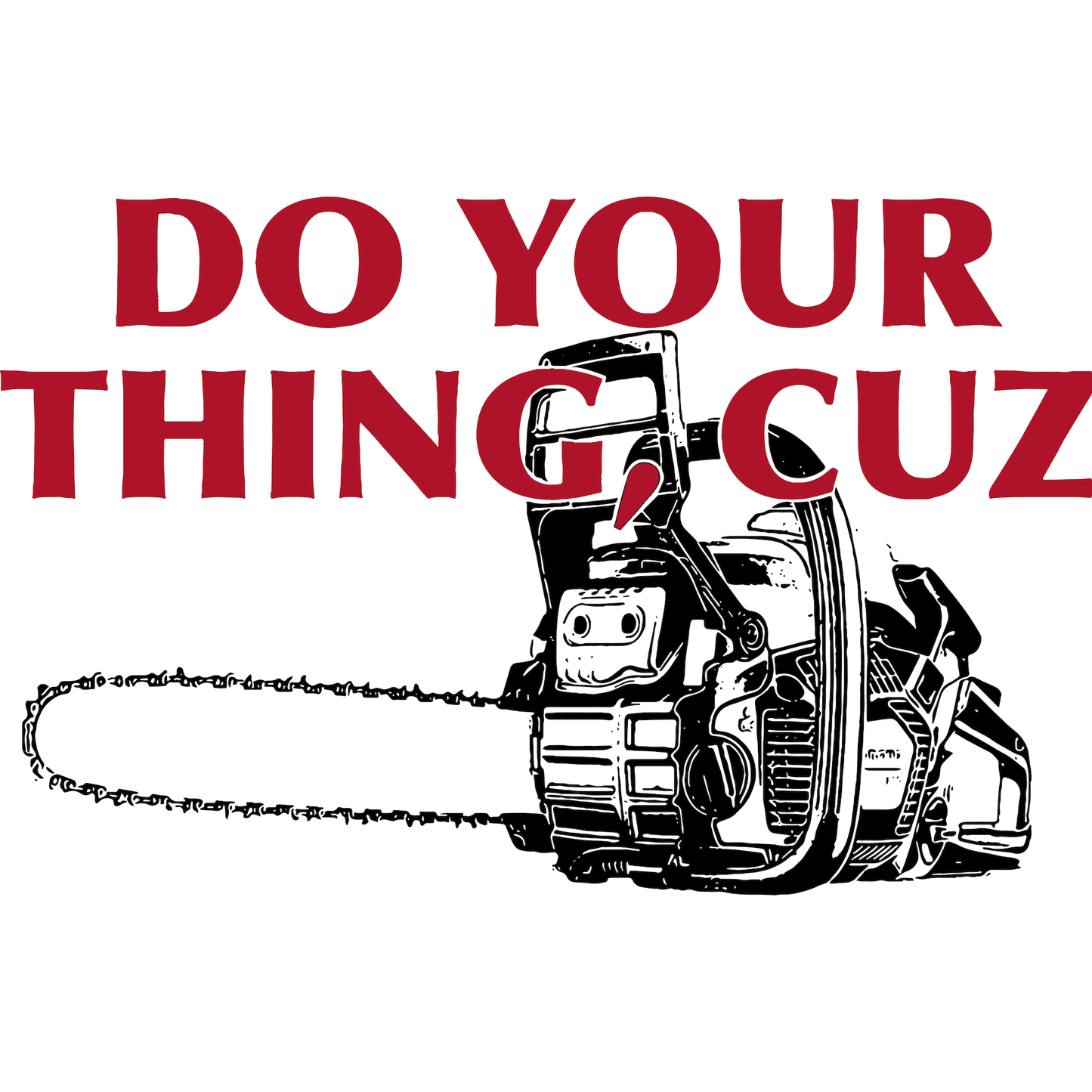 "Do Your Thing Cuz" TCM Shirt